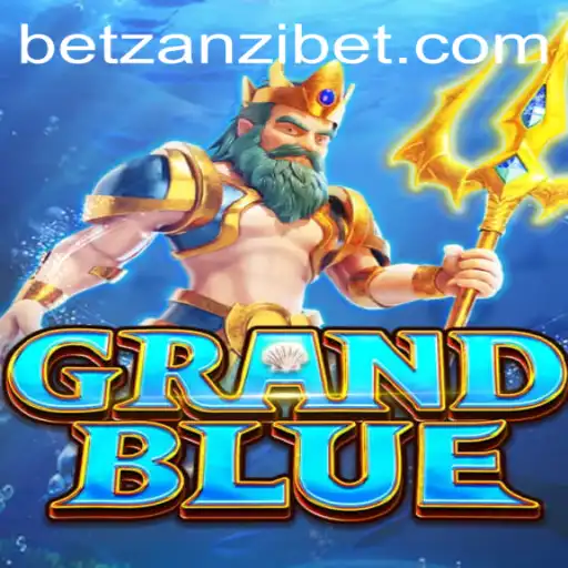 Explore the World of GRANDBLUE: The Next Evolution in Gaming with Zanzibet